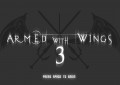 Armed with Wings 3